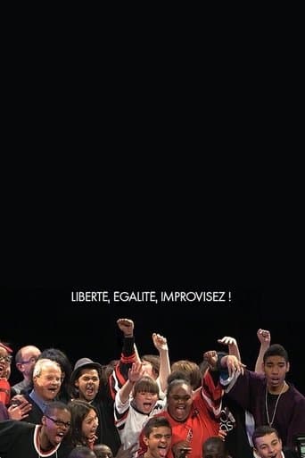 Liberté, égalité, improvisez ! poster - Find streaming availability
