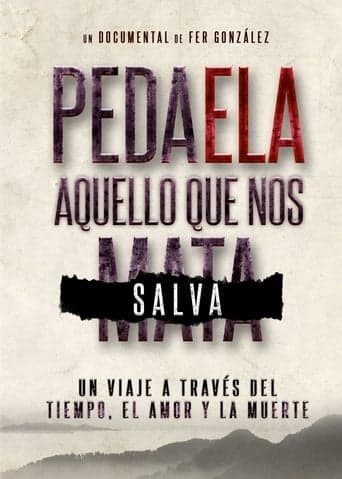 Pedaela. Aquello que nos salva poster - Find streaming availability