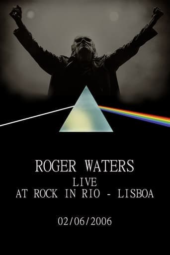 Roger Waters: Live at Rock in Rio - Lisboa 2006 poster - Find streaming availability