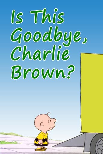 Is This Goodbye, Charlie Brown? poster - Find streaming availability