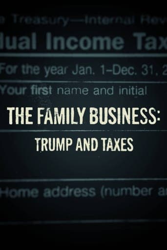 The Family Business: Trump and Taxes poster - Find streaming availability