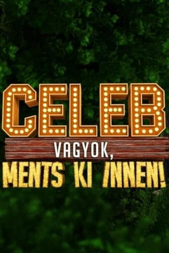 Celeb vagyok, ments ki innen! poster - Find streaming availability