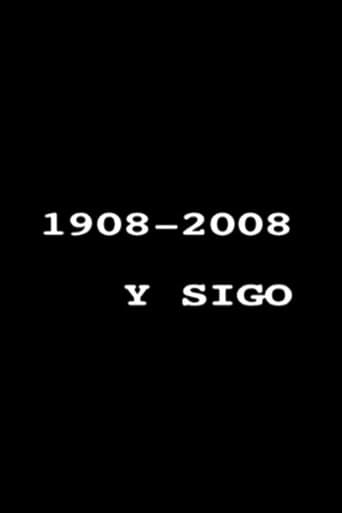 1908-2008 y sigo poster - Find streaming availability