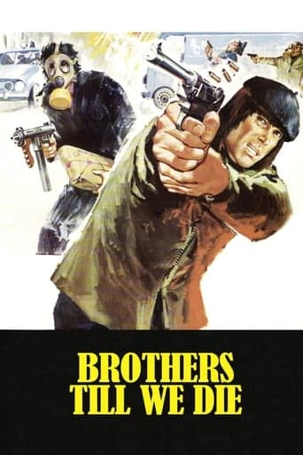 Brothers Till We Die poster - Find streaming availability