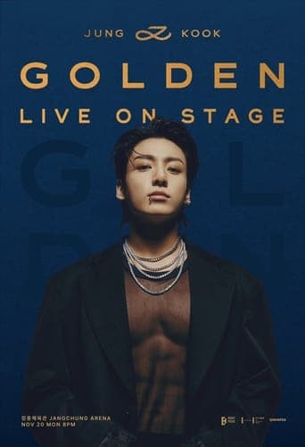 Jung Kook ‘GOLDEN’ Live On Stage poster - Find streaming availability