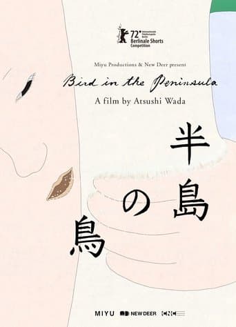 Bird in the Peninsula poster - Find streaming availability