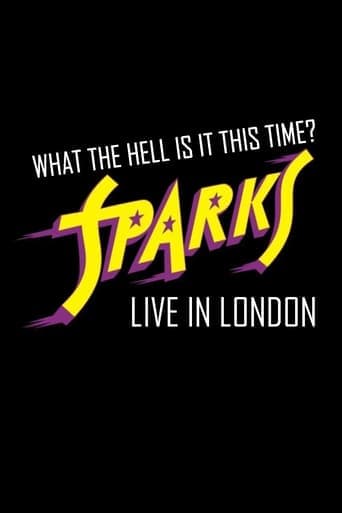 What the Hell Is It This Time? Sparks: Live in London poster - Find streaming availability