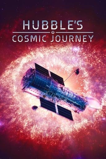 Hubble's Cosmic Journey poster - Find streaming availability