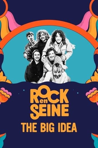 The Big Idea - Rock en Seine 2023 poster - Find streaming availability