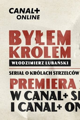 Byłem królem poster - Find streaming availability