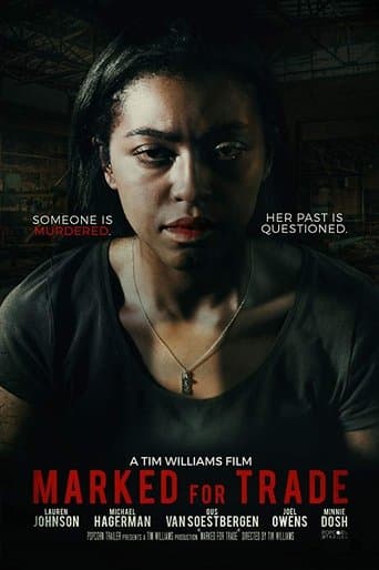 Marked For Trade poster - Find streaming availability