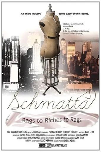 Schmatta: Rags to Riches to Rags poster - Find streaming availability
