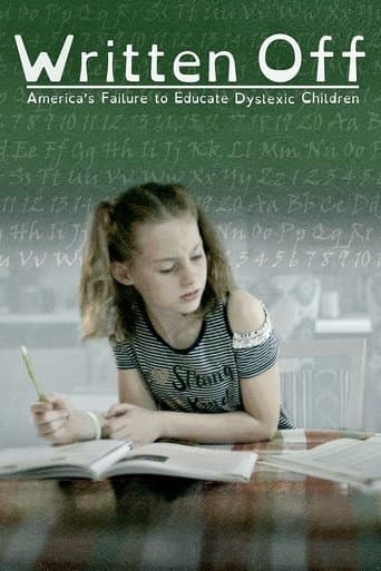 Written Off: America's Failure to Educate Dyslexic Children poster - Find streaming availability