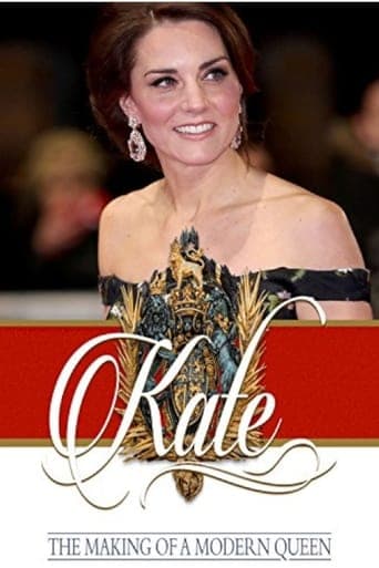 Kate: The Making of a Modern Queen poster - Find streaming availability