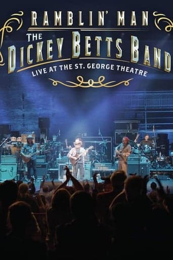 The Dickey Betts Band: Ramblin' Live at the St. George Theater poster - Find streaming availability