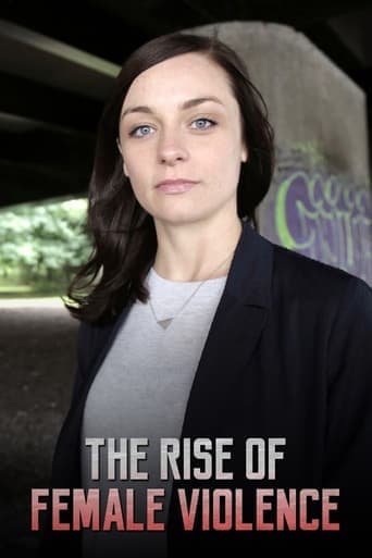 The Rise of Female Violence poster - Find streaming availability