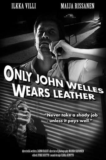 Only John Welles Wears Leather poster - Find streaming availability