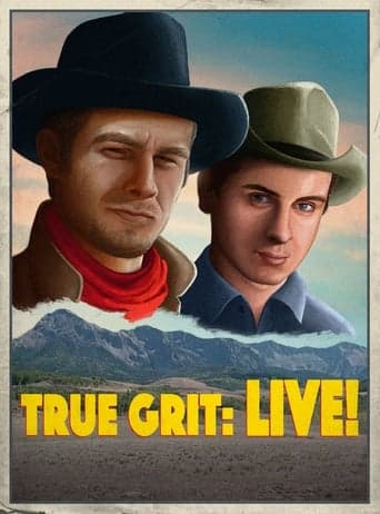 True Grit: LIVE! poster - Find streaming availability