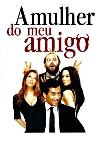 A Mulher do Meu Amigo poster - Find streaming availability