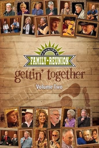 Country's Family Reunion: Gettin' Together (Vol. 2) poster - Find streaming availability