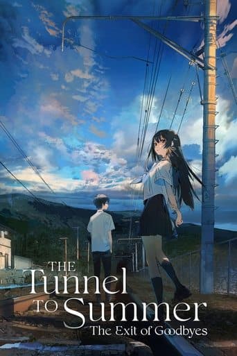 The Tunnel to Summer, the Exit of Goodbyes poster - Find streaming availability