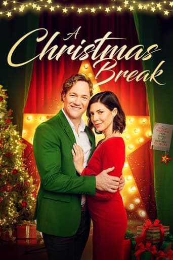 A Christmas Break poster - Find streaming availability