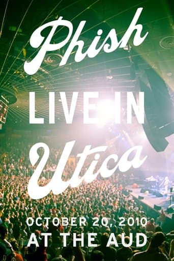 Phish: Live In Utica poster - Find streaming availability