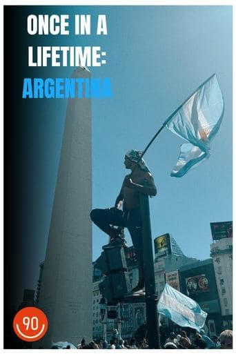 Once In A Lifetime: Argentina poster - Find streaming availability