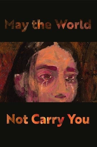 May the World Not Carry You poster - Find streaming availability