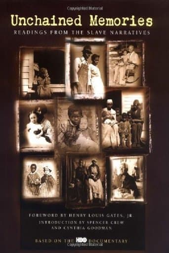 Unchained Memories: Readings from the Slave Narratives poster - Find streaming availability