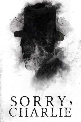 Sorry, Charlie poster - Find streaming availability