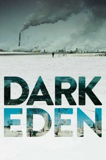 Dark Eden - Der Albtraum vom Erdöl poster - Find streaming availability