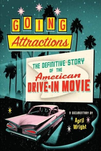 Going Attractions: The Definitive Story of the American Drive-in Movie poster - Find streaming availability