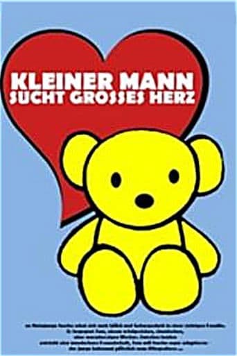Kleiner Mann sucht großes Herz poster - Find streaming availability