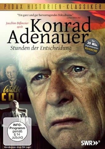 Konrad Adenauer - Hours of Decision poster - Find streaming availability
