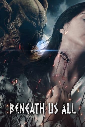 Beneath Us All poster - Find streaming availability