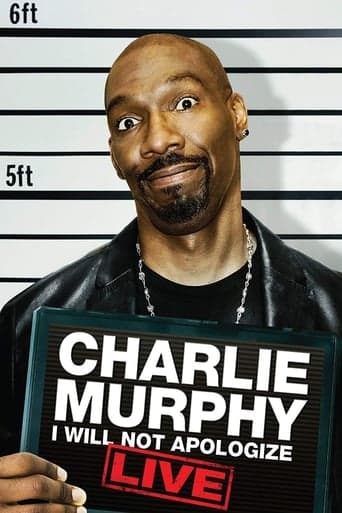 Charlie Murphy: I Will Not Apologize poster - Find streaming availability