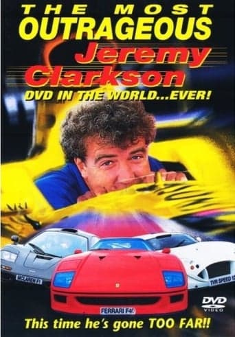 The Most Outrageous Jeremy Clarkson Video In the World... Ever! poster - Find streaming availability