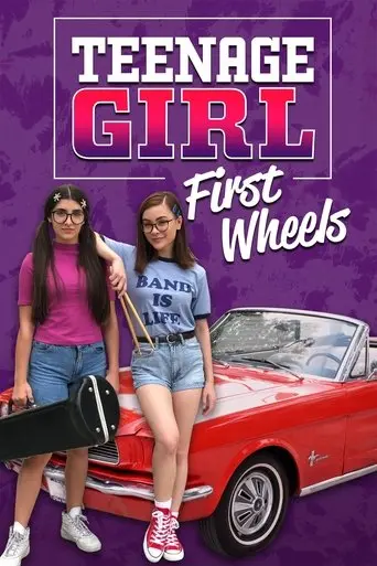 Teenage Girl: First Wheels poster - Find streaming availability