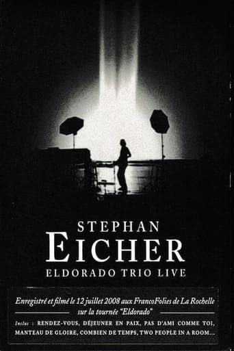 Stephan Eicher : Eldorado Trio Live poster - Find streaming availability