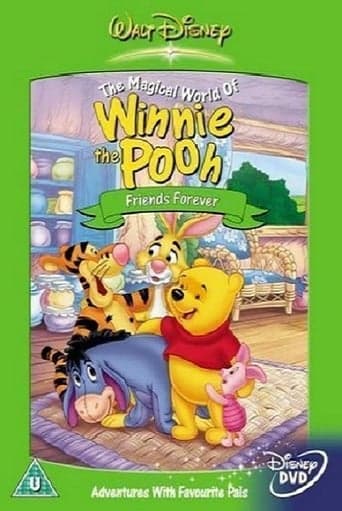 The Magical world of Winnie the Pooh: Friends forever poster - Find streaming availability