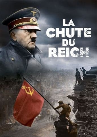 1945 : la chute du Reich poster - Find streaming availability