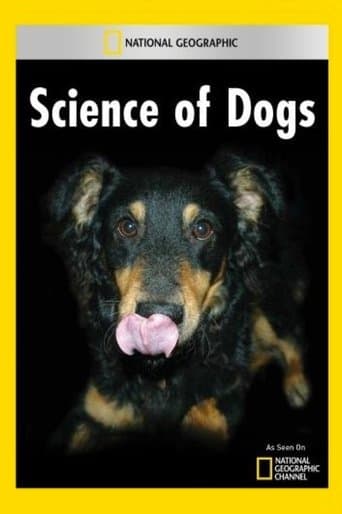 National Geographic Explorer: Science of Dogs poster - Find streaming availability