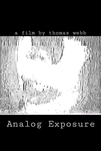 Analog Exposure poster - Find streaming availability