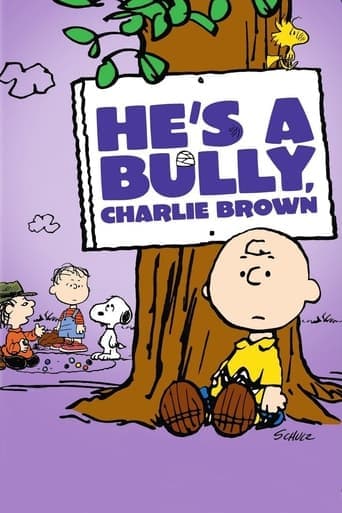 He's a Bully, Charlie Brown poster - Find streaming availability