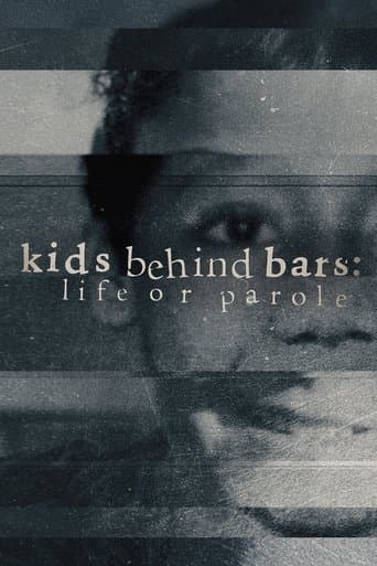 Kids Behind Bars: Life or Parole poster - Find streaming availability