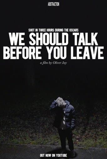 We Should Talk Before You Leave poster - Find streaming availability