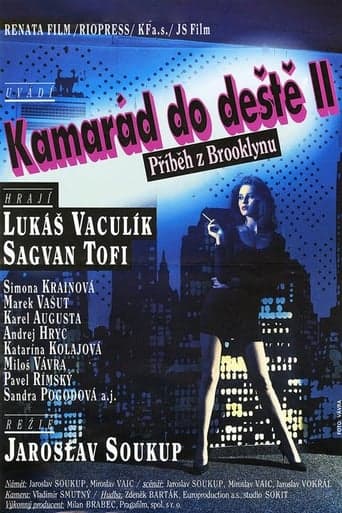 Kamarád do deště II: Příběh z Brooklynu poster - Find streaming availability