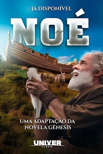Noé - Uma Adaptação da Novela Gênesis poster - Find streaming availability