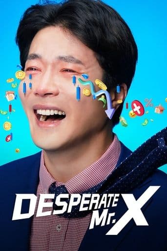 Desperate Mr. X poster - Find streaming availability